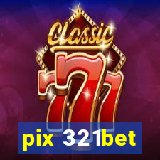 pix 321bet