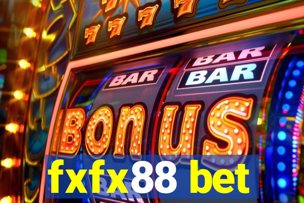 fxfx88 bet