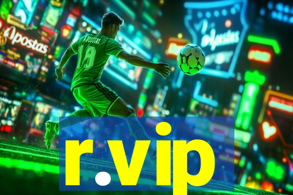 r.vip