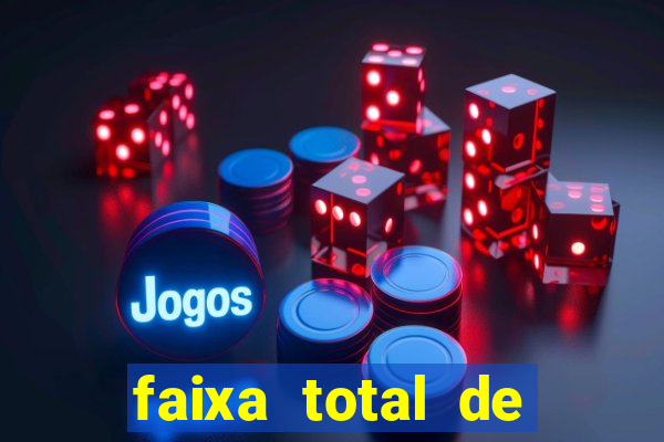 faixa total de gols 2 3 o que significa