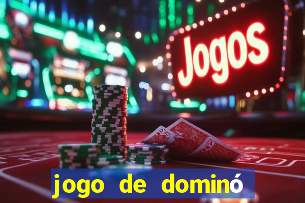 jogo de dominó online valendo dinheiro