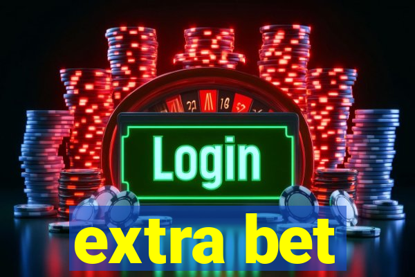 extra bet