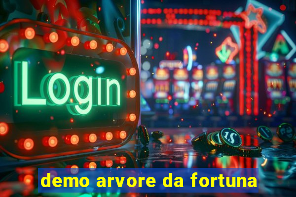 demo arvore da fortuna