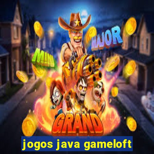 jogos java gameloft
