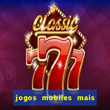 jogos mobiles mais jogados 2024