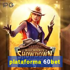 plataforma 60bet