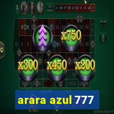 arara azul 777