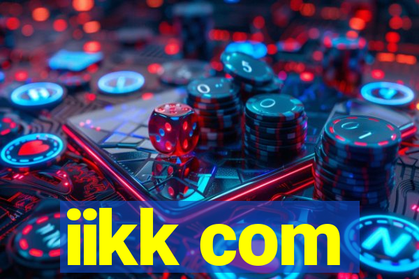 iikk com