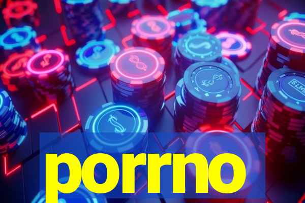 porrno