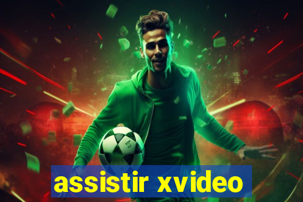 assistir xvideo