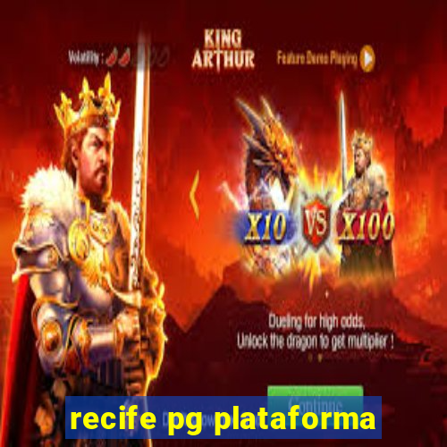 recife pg plataforma