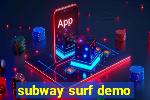 subway surf demo