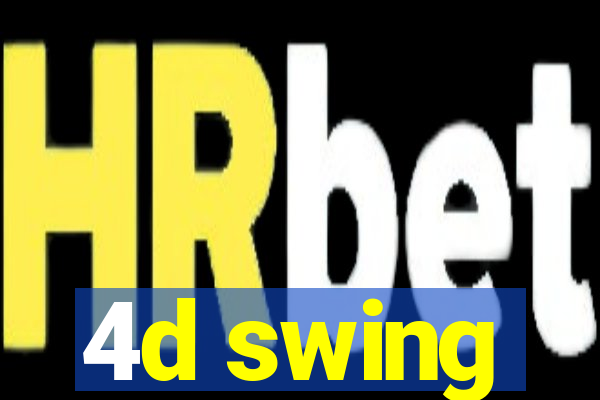 4d swing