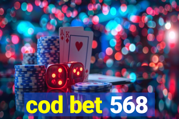 cod bet 568