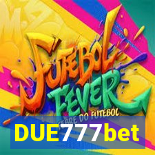 DUE777bet