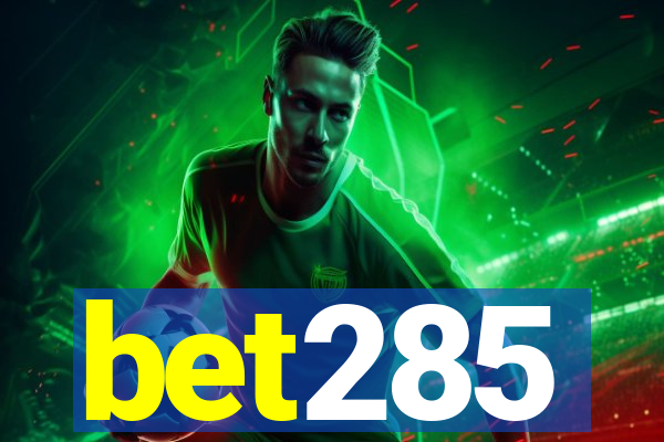 bet285