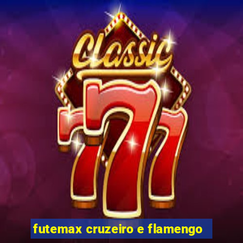 futemax cruzeiro e flamengo