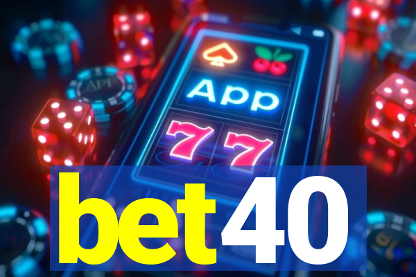bet40