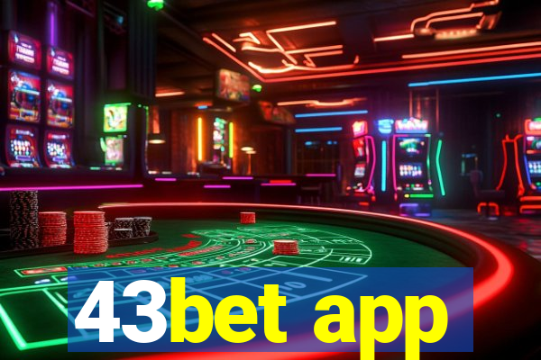 43bet app