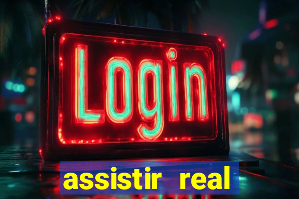 assistir real madrid ao vivo online grátis multicanais