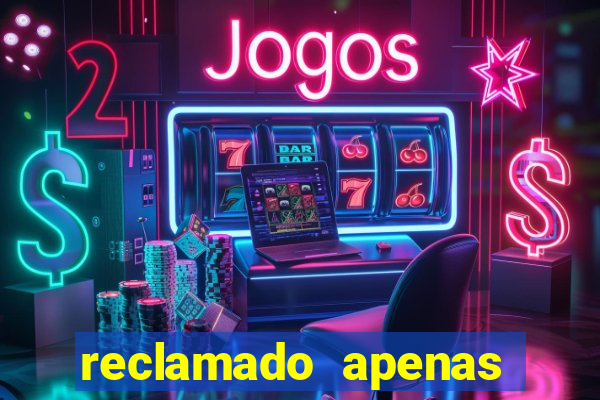 reclamado apenas por dispositivo registrado