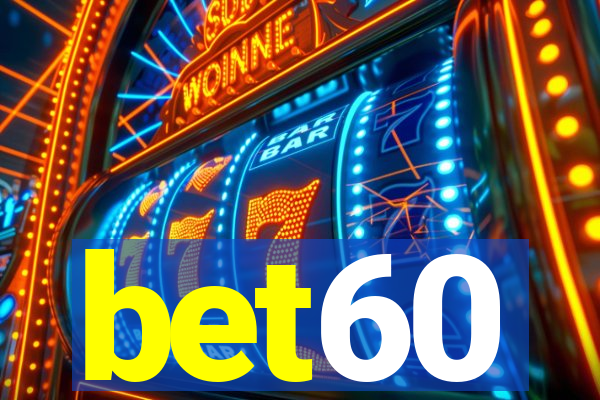 bet60