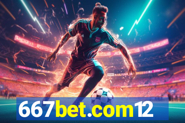 667bet.com12