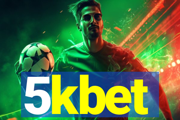 5kbet