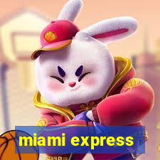 miami express