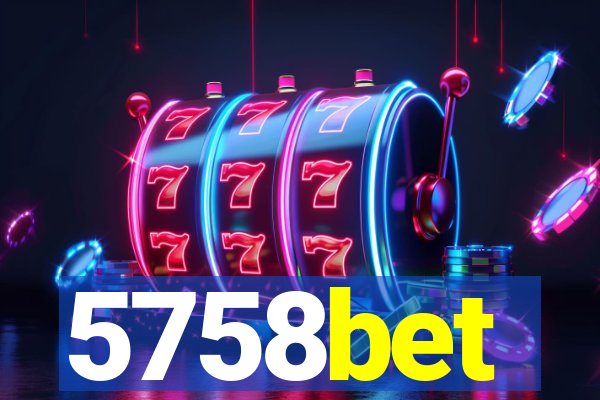 5758bet