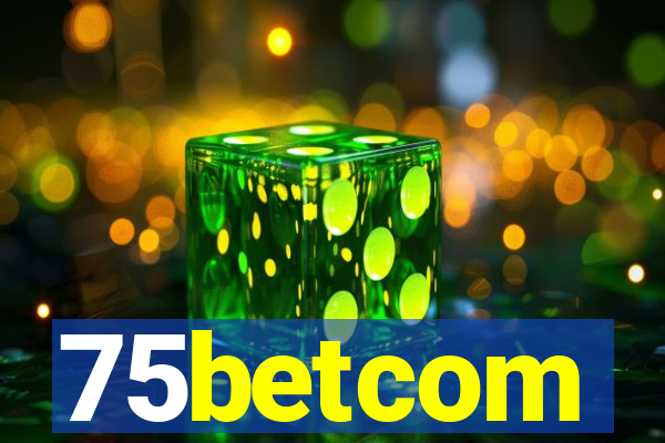 75betcom