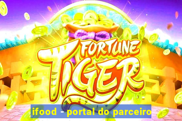 ifood - portal do parceiro