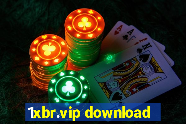 1xbr.vip download
