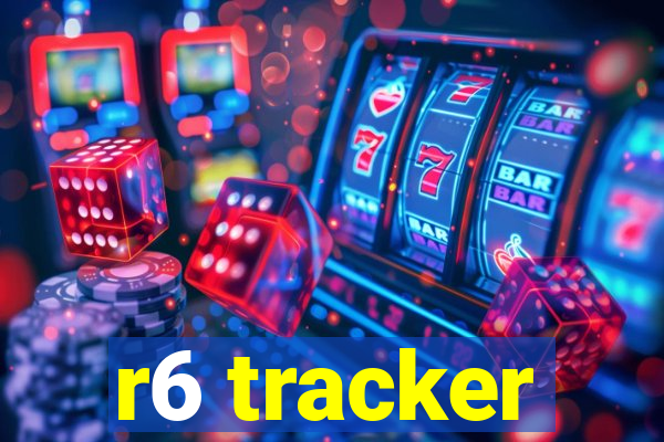 r6 tracker