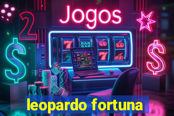 leopardo fortuna