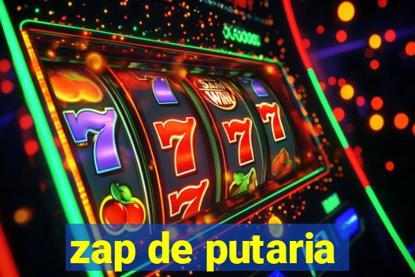 zap de putaria