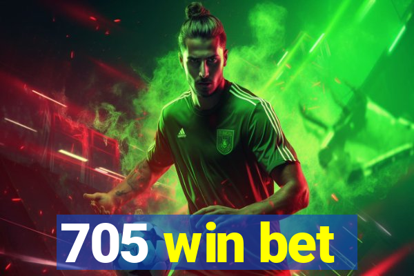 705 win bet
