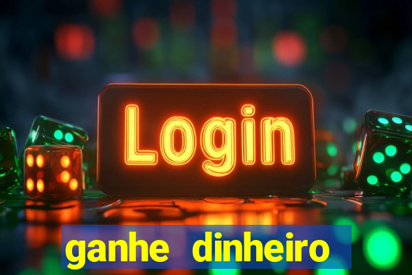 ganhe dinheiro jogando games