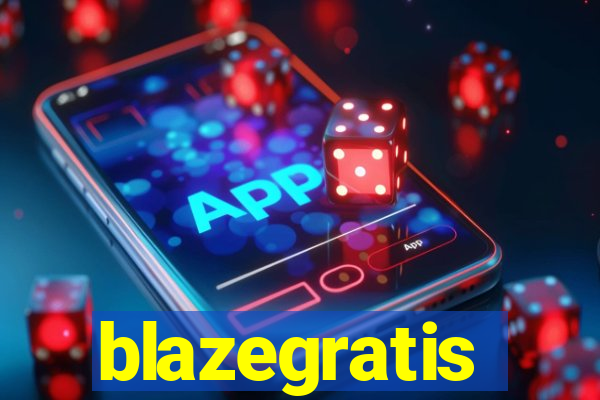 blazegratis