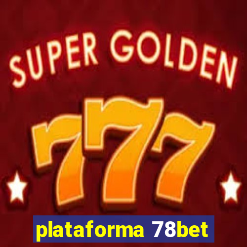 plataforma 78bet
