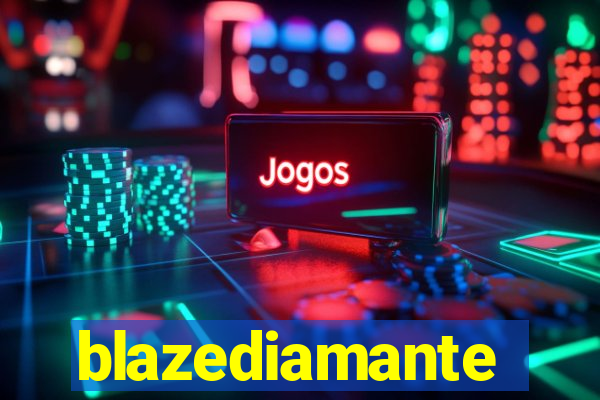 blazediamante