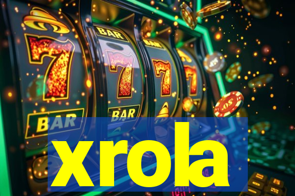 xrola
