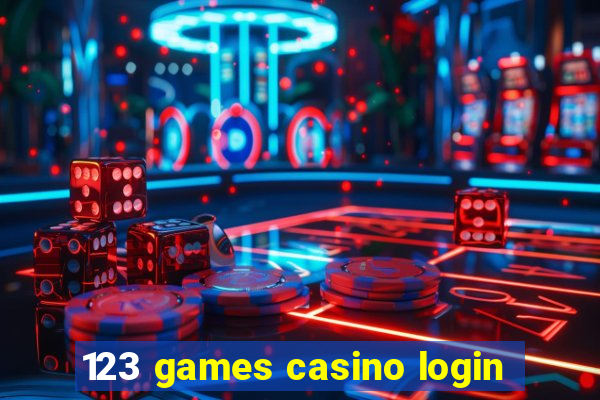 123 games casino login