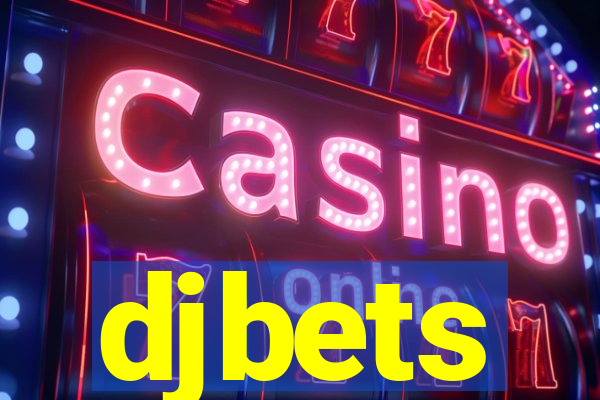 djbets