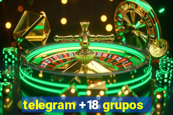 telegram +18 grupos