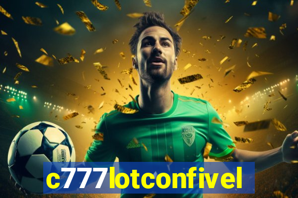 c777lotconfivel