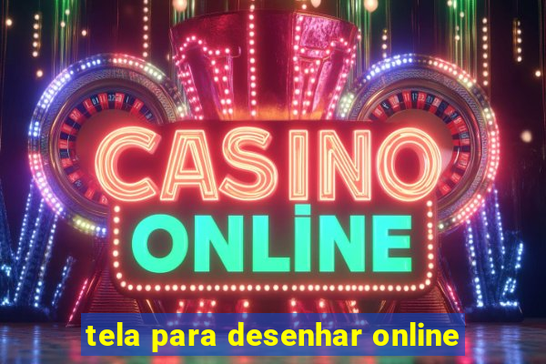 tela para desenhar online