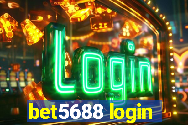 bet5688 login