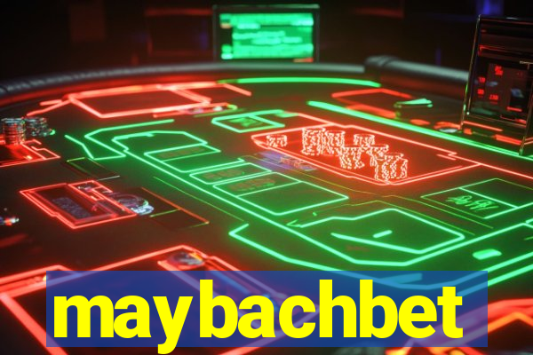 maybachbet