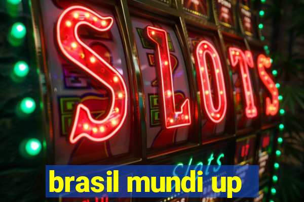 brasil mundi up